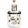 Lac it! - 18 karat