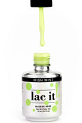 Lac it!  - IRISH MIST