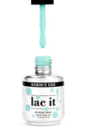 Lac it! - ROBIN'S EGG